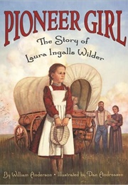 Prairie Girl: The Life of Laura Ingalls Wilder (Anderson, William)