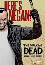 Here's Negan (Robert Kirkman)