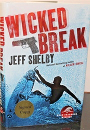 Wicked Break (Jeff Shelby)