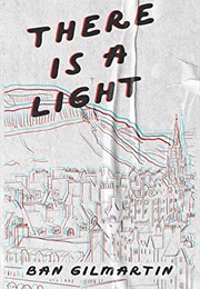 There Is a Light (Ban Gilmartin)