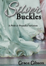 Silver Buckles (Grace Gibson)