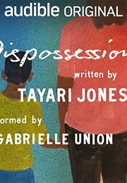 Dispossession (Tayari Jones)