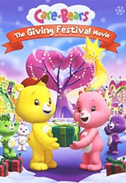 Care Bears: The Giving Festival Movie (2010)