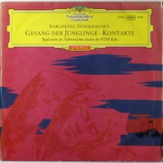 Stockhausen: Gesang Der Jünglinge. Kontakte by Karlheinz Stockhausen