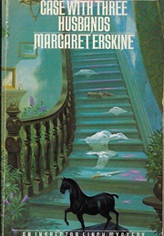 Case With Three Husbands (Margaret Erskine)