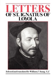 Letters of St. Ignatius  Loyola (William Young, SJ)