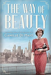The Way of Beauty (Camille Di Maio)