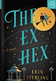 The Ex Hex (Erin Sterling)