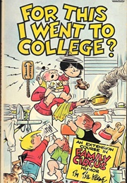 For This I Went to College (Bill Keane)