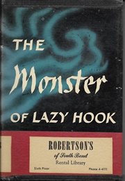 The Monster of Lazy Hook (Thorne Lee)