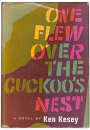 One Flew Over the Cuckoo&#39;s Nest [One Flew Over the Cuckoo&#39;s Nest] (Ken Kesey)
