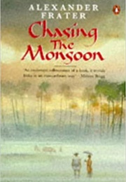Chasing the Monsoon (Alexander Frater)