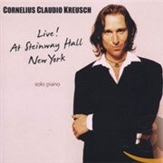 "Live at Steinway Hall" by Cornelius Claudio Kreusch