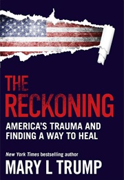 The Reckoning (Mary L. Trump)