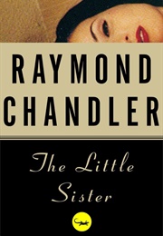 The Little Sister (Raymond Chandler)