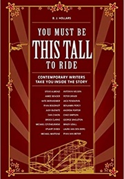 You Must Be This Tall to Ride (B.J. Hollars)