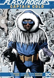 Flash Rogues: Captain Cold (John Broome)