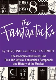 The Fantasticks (Harvey Schmidt, Tom Jones)
