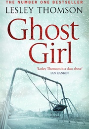 Ghost Girl (Lesley Thomson)