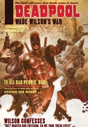 Deadpool: Wade Wilson's War (Duane Swierczynski)