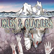 Isles and Glaciers