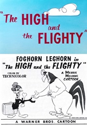 The High and the Flighty (1956)