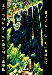 In the Yaddith Time (Ann K. Schwader)