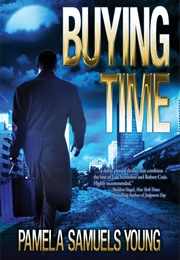 Buying Time (Pamela Samuels Young)
