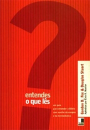 Entendes O Que Lês? (Gordon D. Fee)