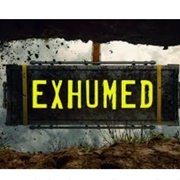 Exhumed