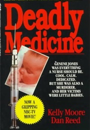 Deadly Medicine (Kelly Moore)