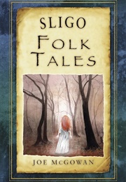 Sligo Folk Tales (Joe McGowan)