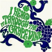 Heard It on the Grapevine