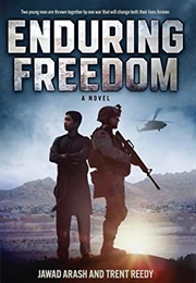 Enduring Freedom (Trent Reedy and Jawad Arash)