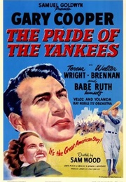 The Pride of the Yankees (1942)