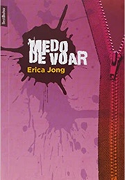Medo De Voar (Erica Jong)