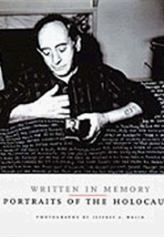 Written in Memory: Portraits of the Holocaust (Jeffrey Wolin)