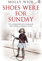 Shoes Were for Sunday (Molly Weir)