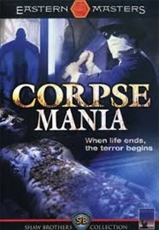 Corpse Mania (1981)