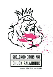 Invisible Monsters (Chuck Palahniuk)