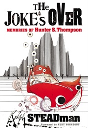 The Joke's Over (Ralph Steadman)