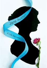 Jane Austen: A Life Revealed (Catherine Reef)