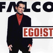 Egoist - Falco
