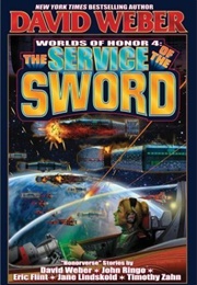 The Service of the Sword (David Weber)
