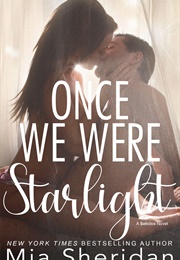 Once We Were Starlight (Mia Sheridan)