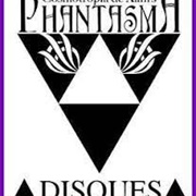 Phantasma Disques