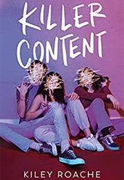Killer Content (Kiley Roache)