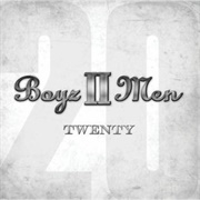 Twenty by Boys II Men