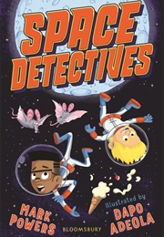 Space Detectives (Mark Powers)