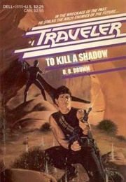 To Kill a Shadow (D.B. Drumm)